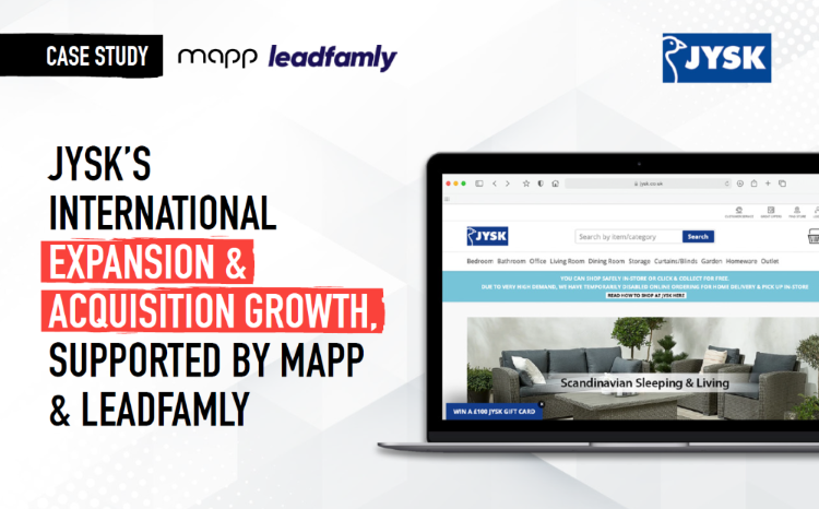 JYSK’s International Expansion & Acquisition Growth – Supported by Leadfamly & Mapp